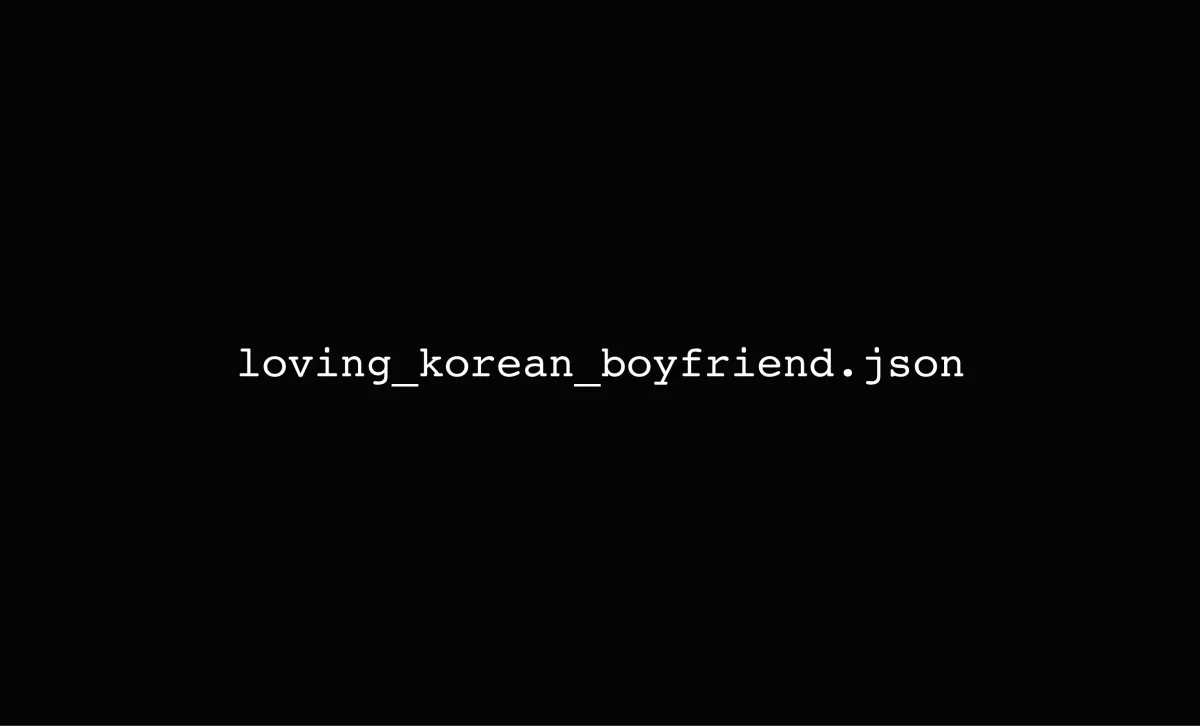My Girlfriend is a JSON File